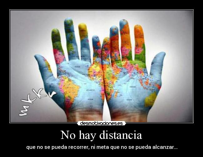 No hay distancia - 