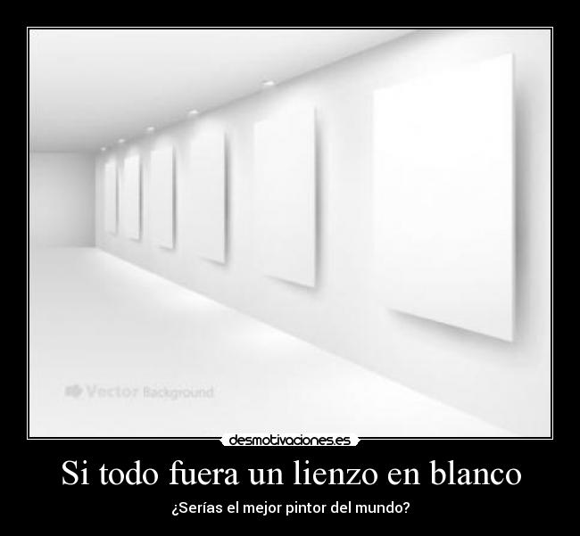 carteles razon desmotivaciones