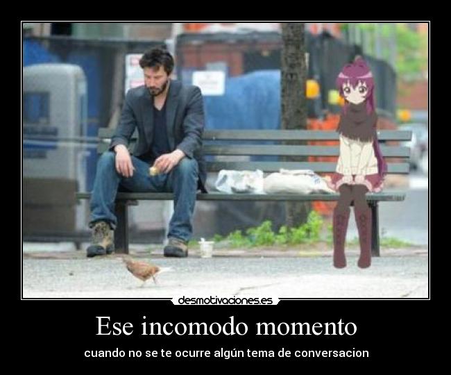 Ese incomodo momento - 