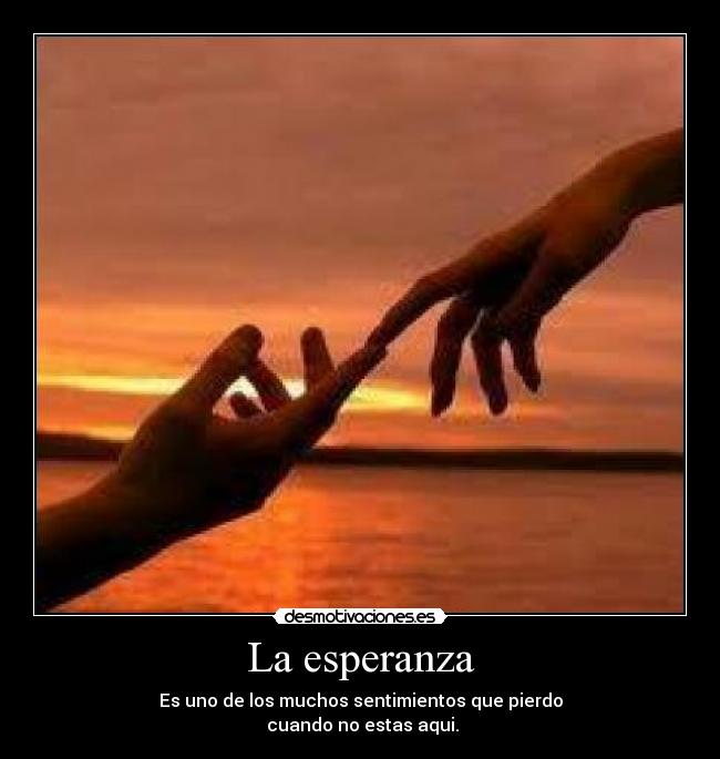 La esperanza -