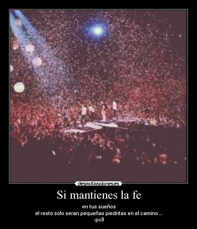 Si mantienes la fe - 