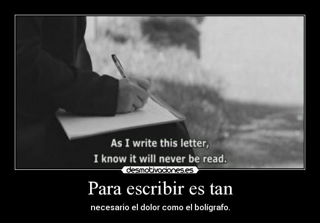 Para escribir es tan -