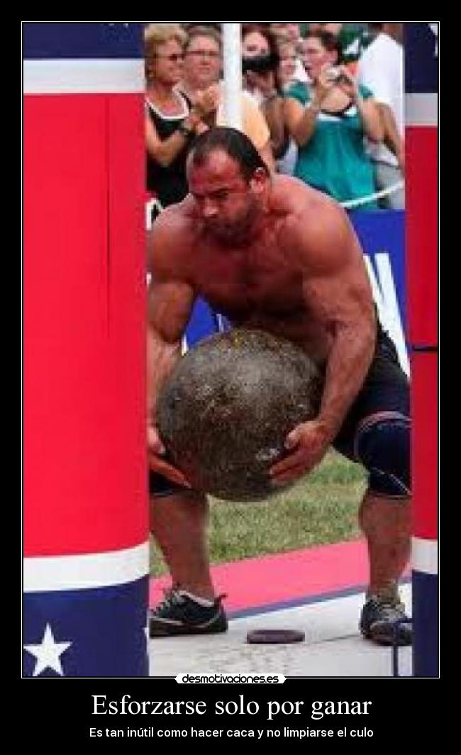 Esforzarse solo por ganar - 
