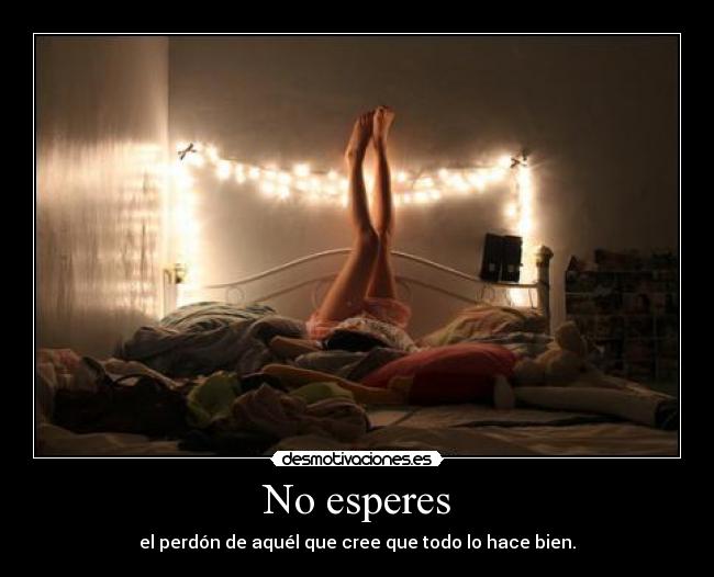 No esperes - 