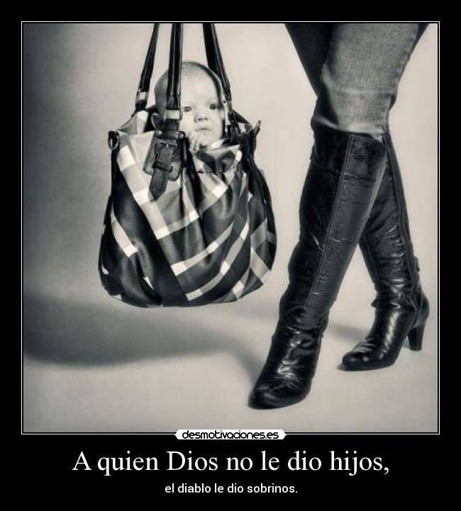 carteles dios hijos desmotivaciones