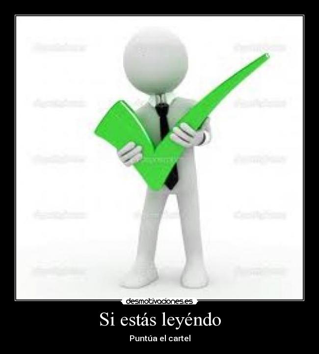 Si estás leyéndo -