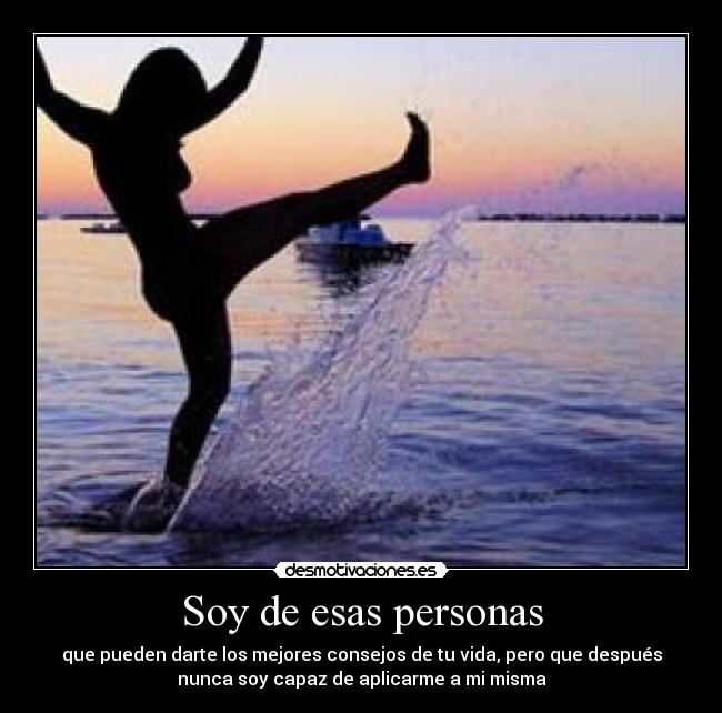 Soy de esas personas -