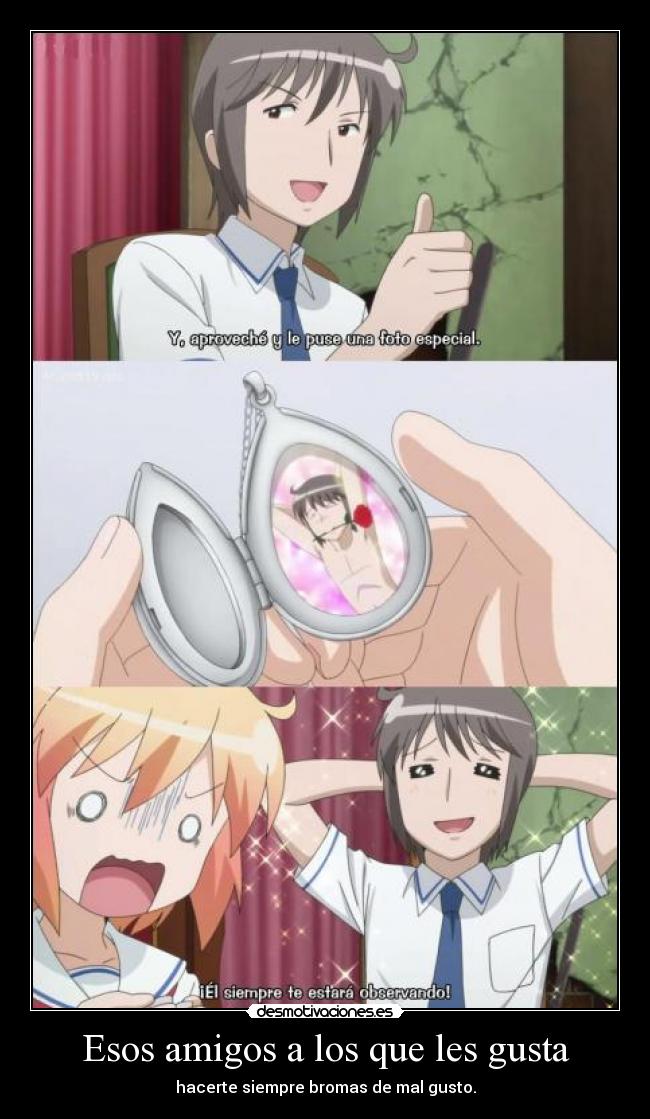 Esos amigos a los que les gusta -