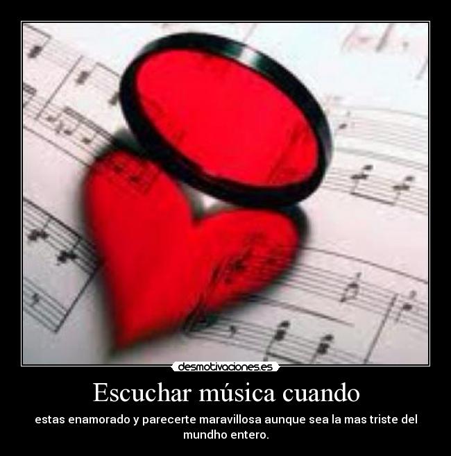 Escuchar música cuando -