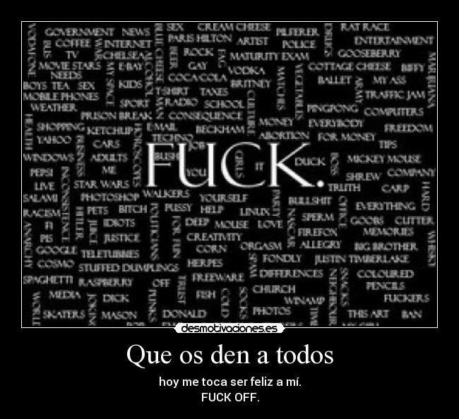 carteles fuck off desmotivaciones