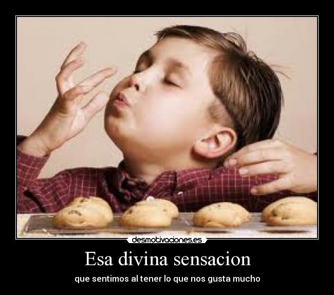 Esa divina sensacion -