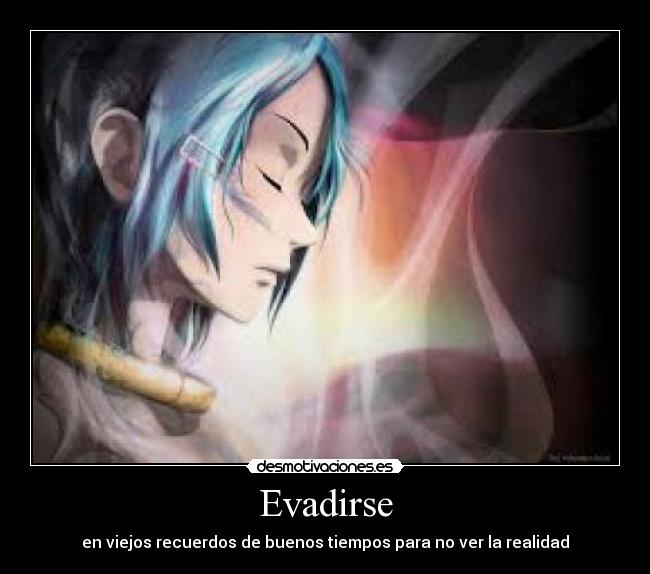 Evadirse - 