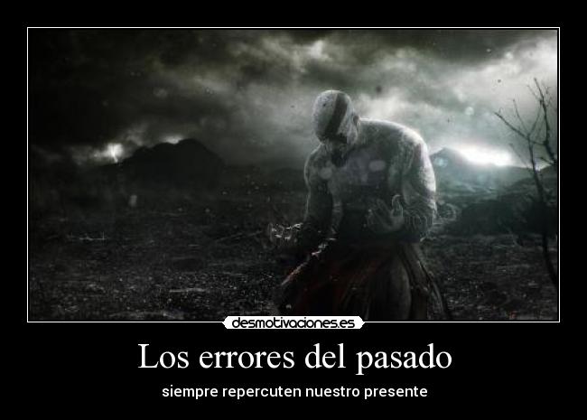 Los errores del pasado -