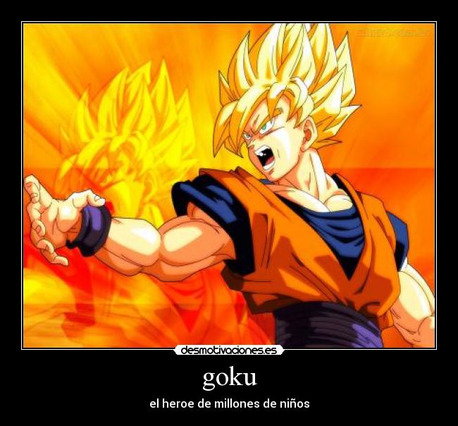 goku - el heroe de millones de niños