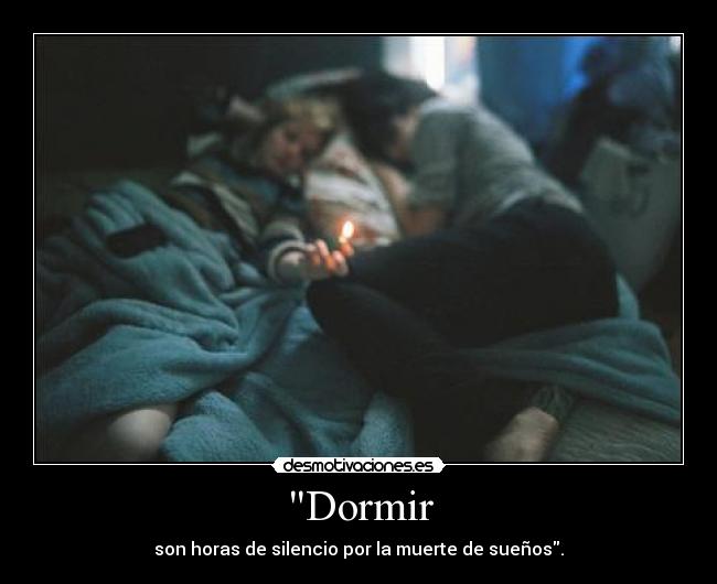 Dormir -