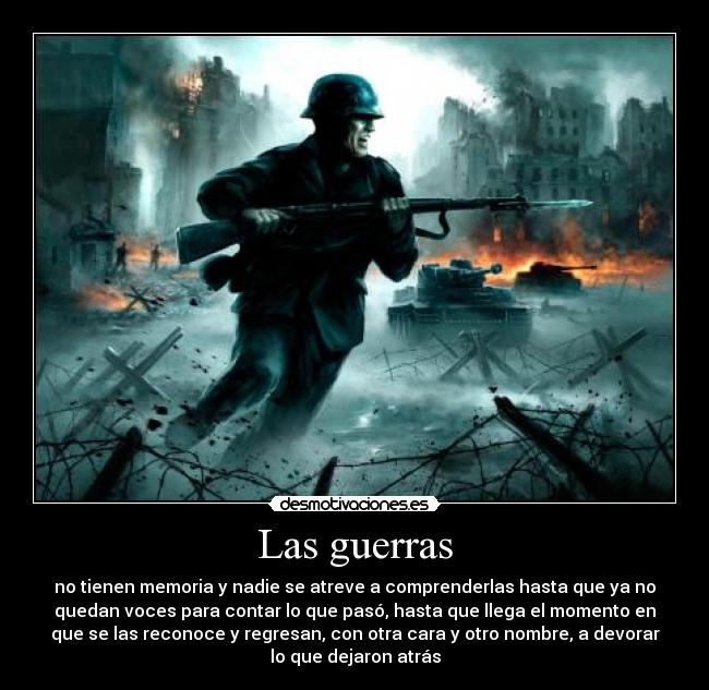 carteles guerras desmotivaciones