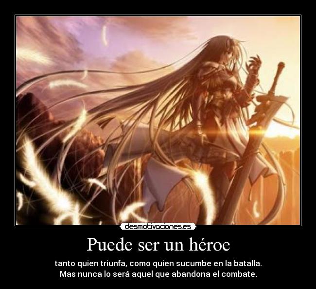 Puede ser un héroe -