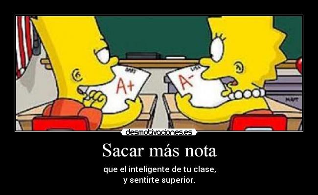 Sacar más nota -