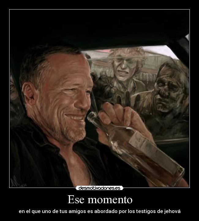 Ese momento -