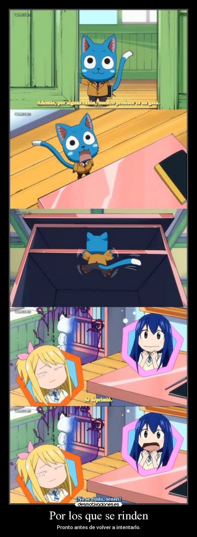 Por los que se rinden - Pronto antes de volver a intentarlo.