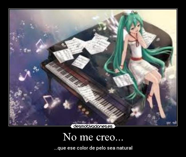 No me creo... -