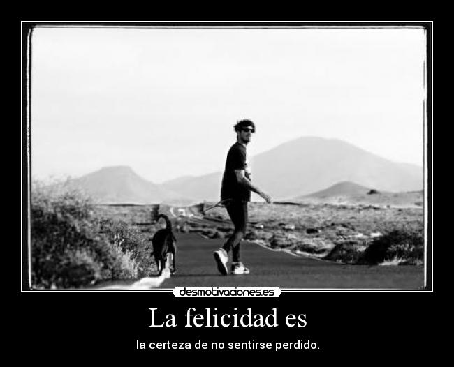 La felicidad es - 