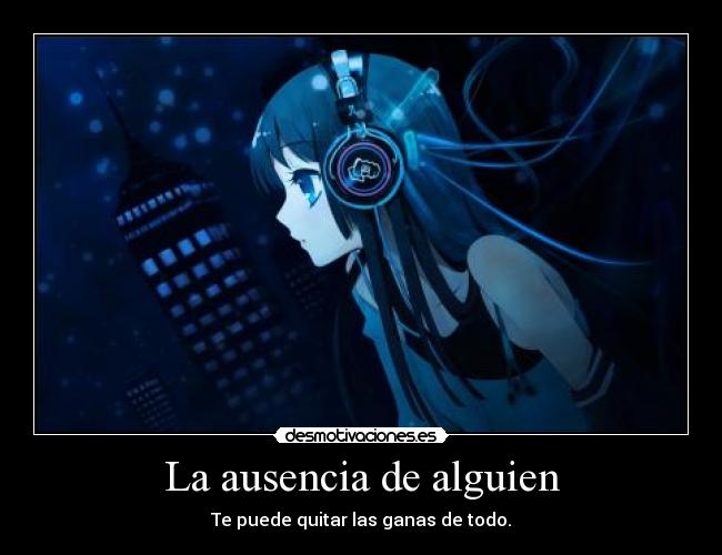 La ausencia de alguien -