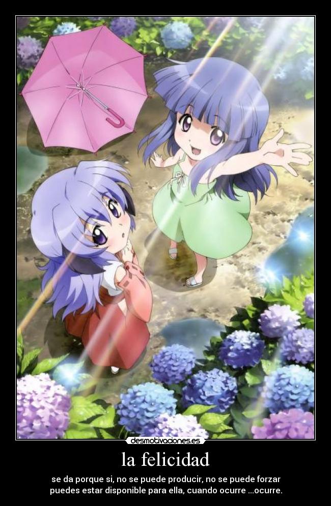 carteles felicidad anime felicidad porque amistad producida falsa amor higurashi naku desmotivaciones