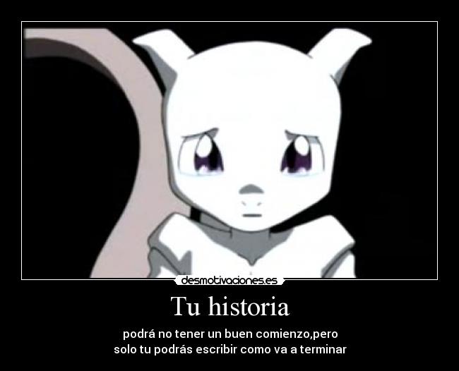 Tu historia - 
