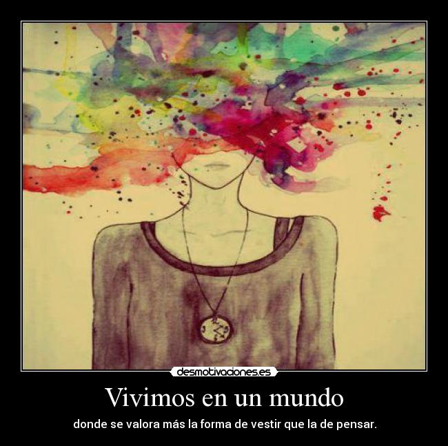 Vivimos en un mundo -