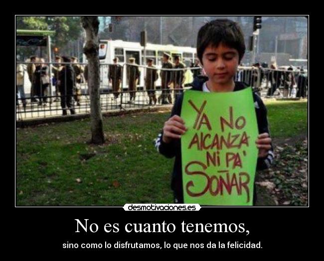 carteles nananana puede ser feliz sin dinero mevoytengoquetomarunponyanarnia desmotivaciones