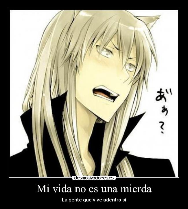 carteles vida anime desmotivaciones