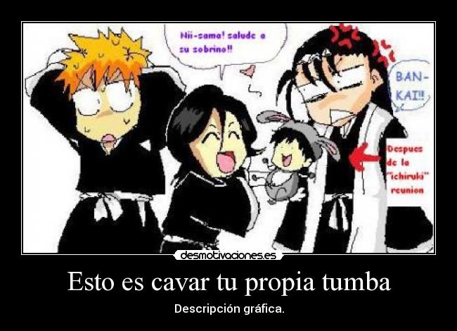 carteles bleach ichigo kurosaki kuchiki rukia byakuya harukaze shinigami manga anime desmotivaciones