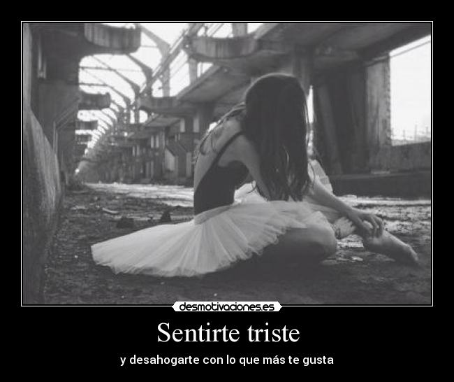 Sentirte triste - 