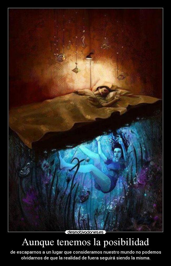 Aunque tenemos la posibilidad -