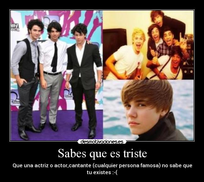 Sabes que es triste -