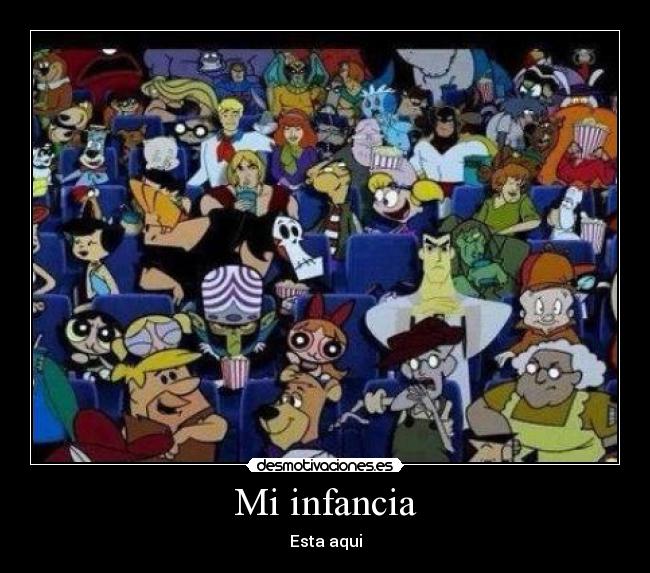 Mi infancia -