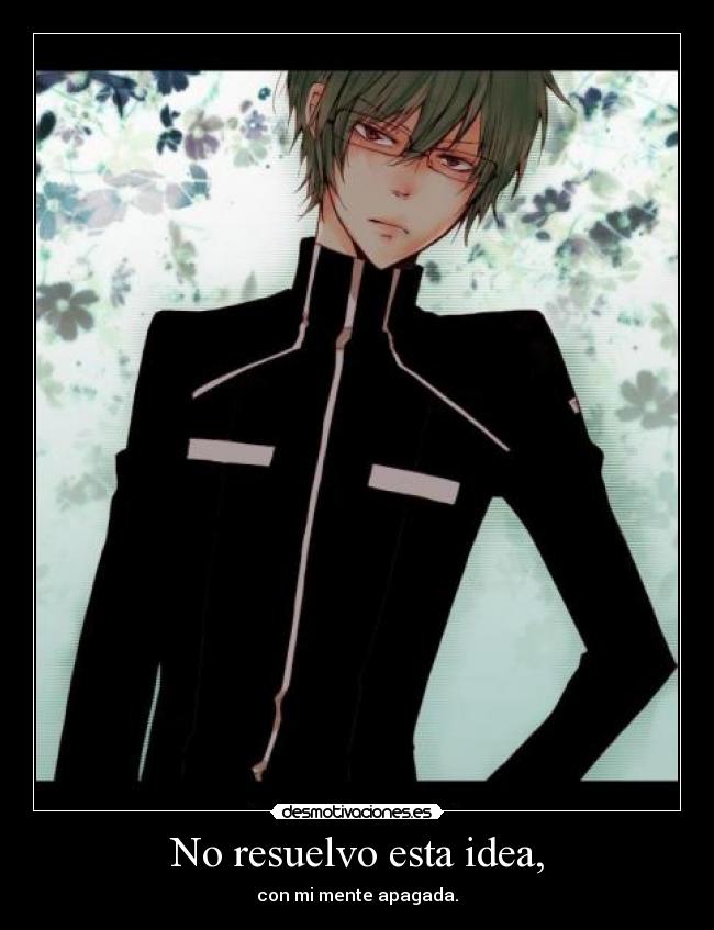 No resuelvo esta idea, - 