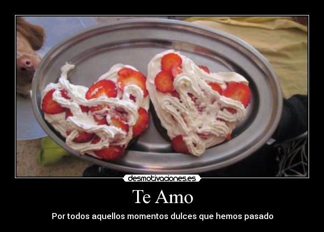 Te Amo -