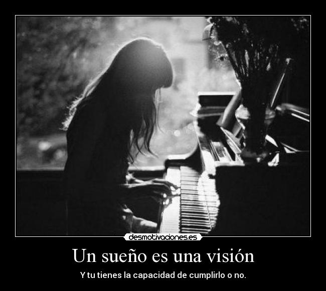 Un sueño es una visión -