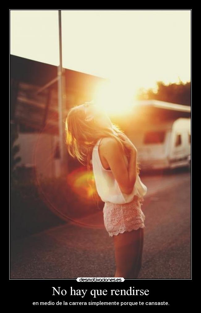 carteles rendirse desmotivaciones