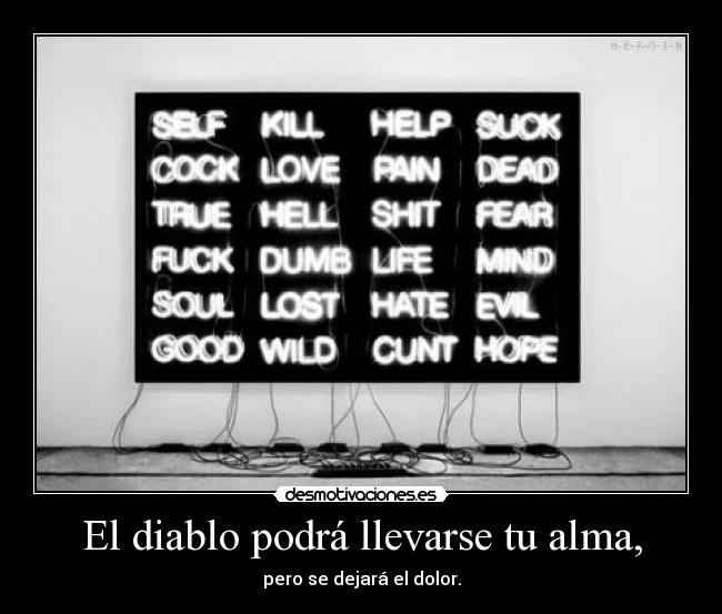 carteles alma ceroaladerechadespuesdecoma desmotivaciones