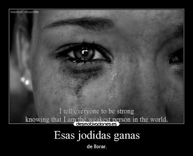Esas jodidas ganas -