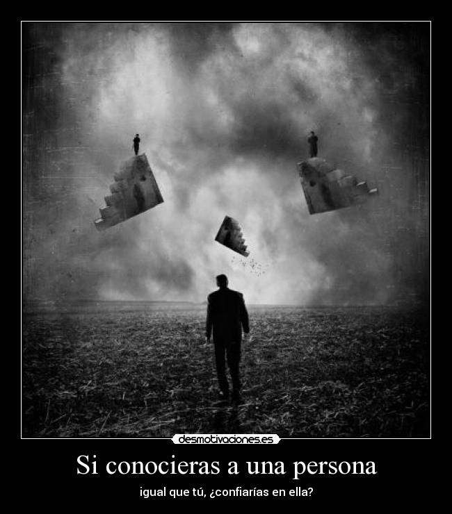 Si conocieras a una persona - 