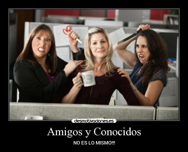 Amigos y Conocidos -