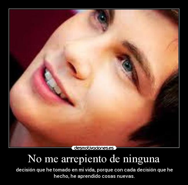 No me arrepiento de ninguna -