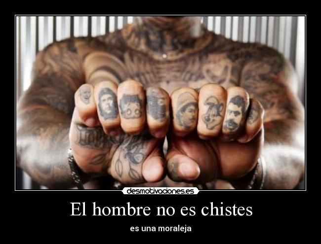 El hombre no es chistes - es una moraleja