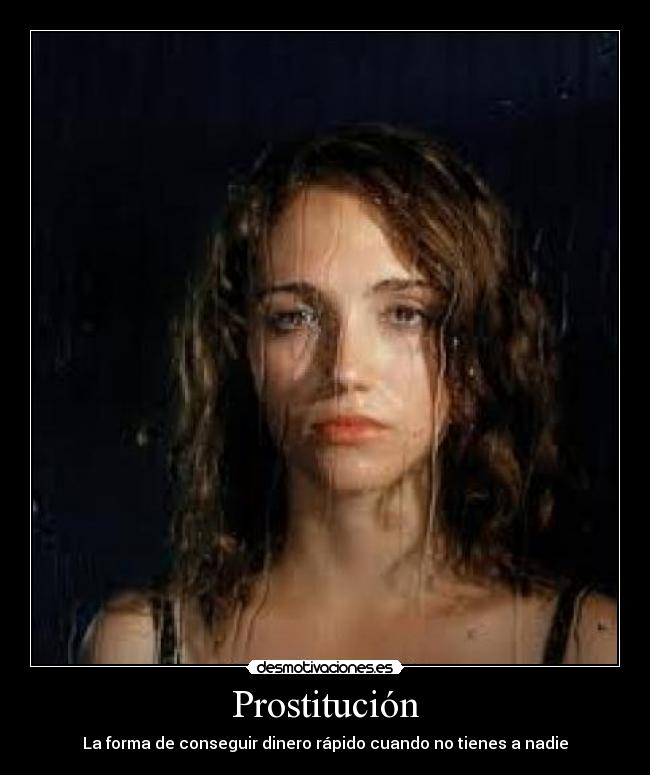 Prostitución - La forma de conseguir dinero rápido cuando no tienes a nadie