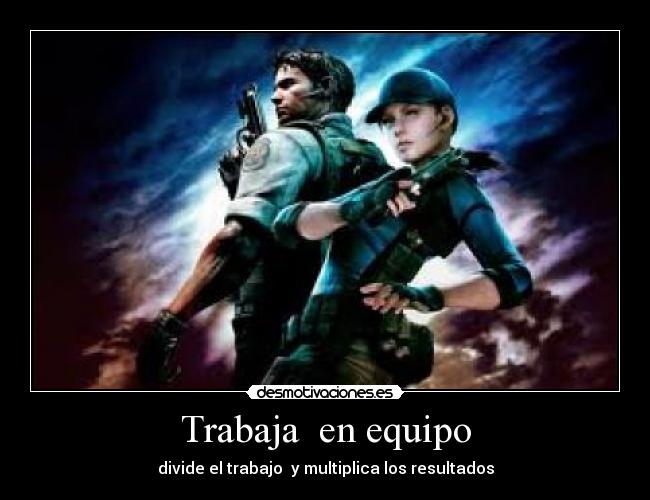 Trabaja en equipo - divide el trabajo y multiplica los resultados