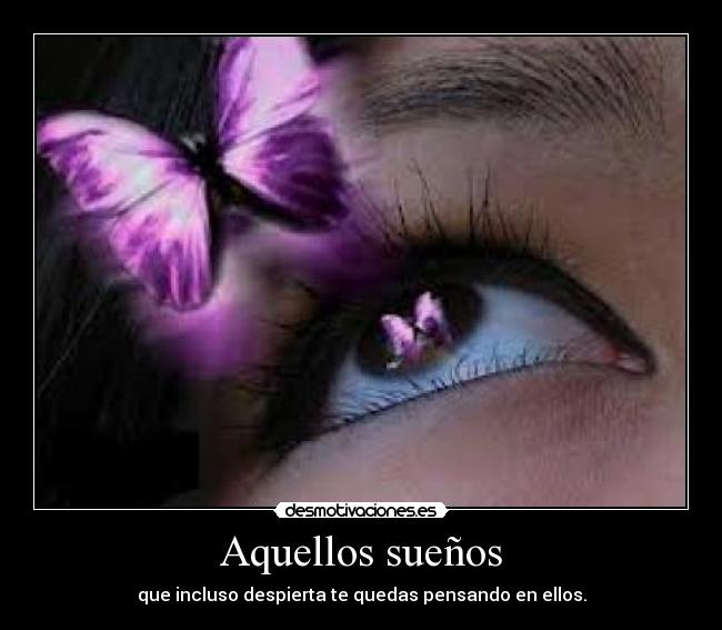 Aquellos sueños -